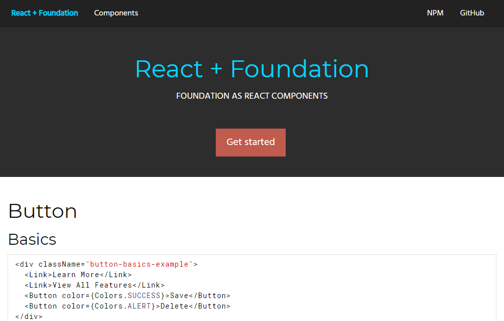 Screenshot of the React UI + Foundation website showcasing its usage. The header displays "React + Foundation" and a "Get started" button. Below, an example code snippet demonstrates basic button components, including links to "Learn More," "View All Features," and buttons to "Save" and "Delete.